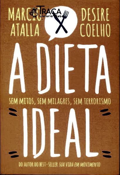 A Dieta Ideal
