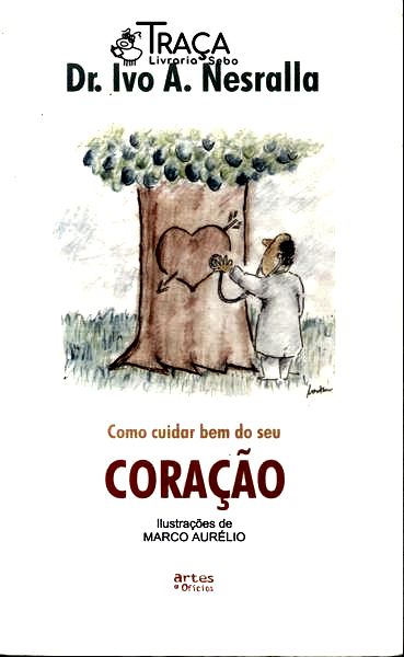 Como Cuidar Bem do Seu Coração