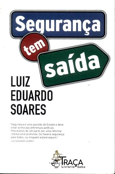 Segurança Tem Saída