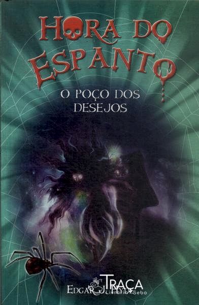 Hora do Espanto: o Poço dos Desejos