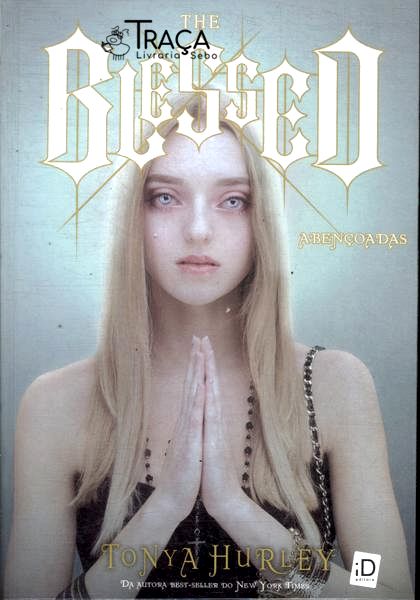 The Blessed: Abençoadas