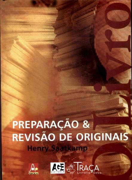 O Livro: Preparação e Revisão de Originais