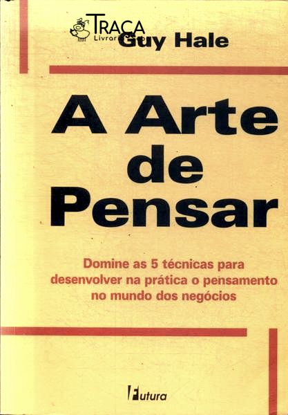 A Arte de Pensar