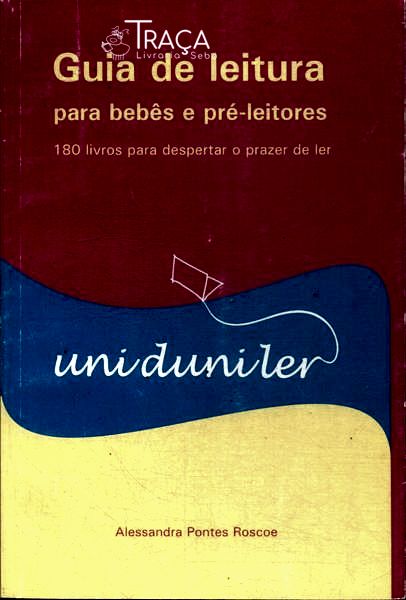 Guia Uniduniler de Leitura para Bebês e Pré-leitores