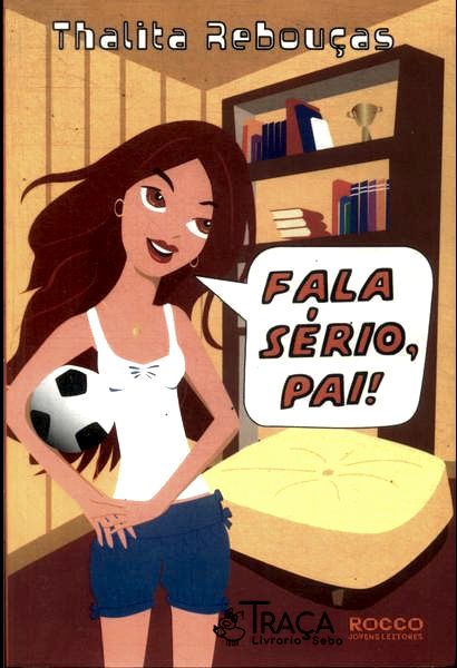 Fala Sério, Pai