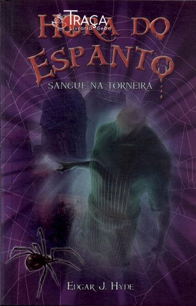 Hora do Espanto: Sangue Na Torneira