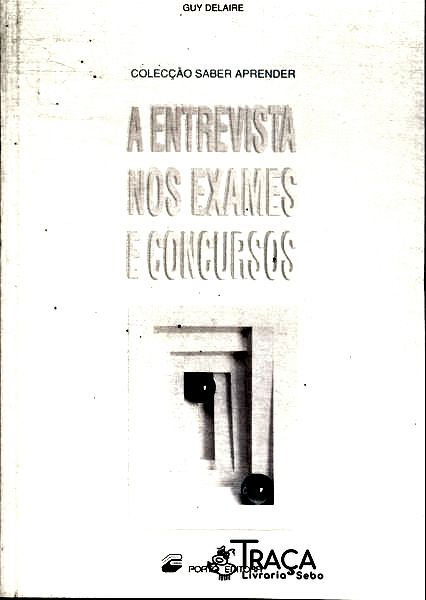 A Entrevista Nos Exames e Concursos