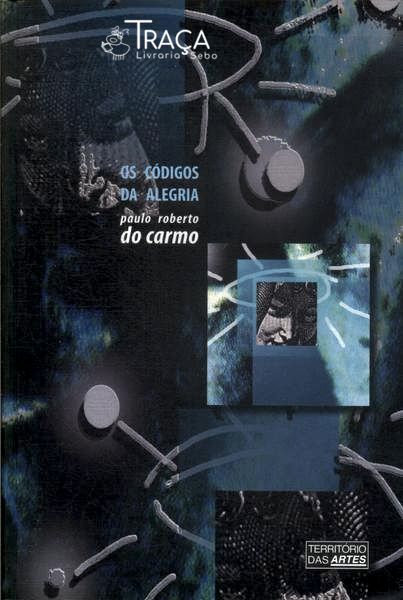 Os Códigos Da Alegria