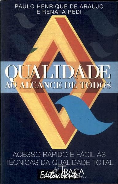 Qualidade Ao Alcance de Todos