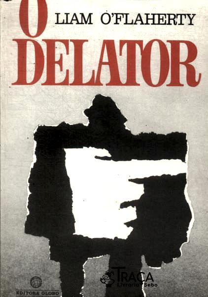 O Delator