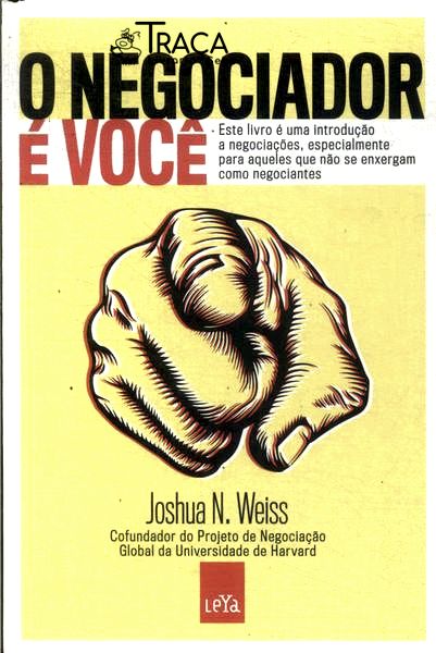 O Negociador É Você