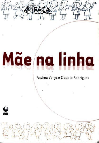 Mãe Na Linha