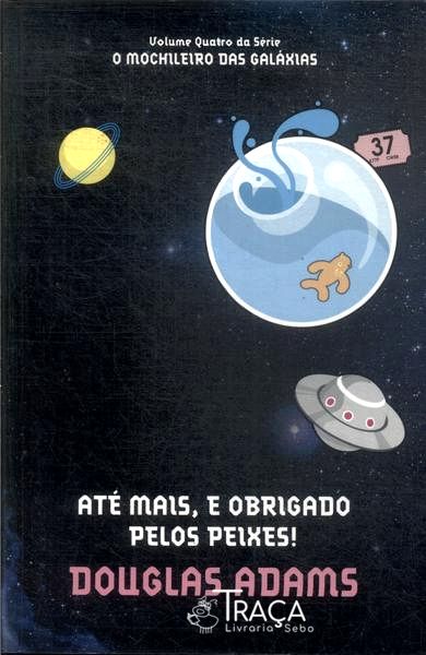 Até Mais, e Obrigado Pelos Peixes!