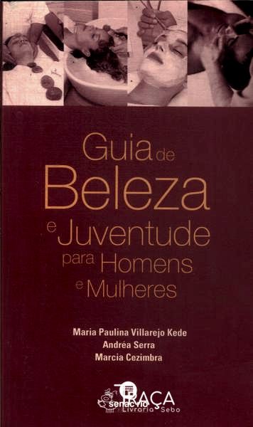 Guia de Beleza e Juventude para Homens e Mulheres