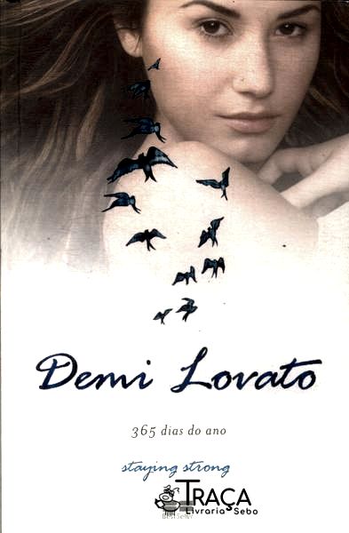 Demi Lovato: 365 Dias do Ano