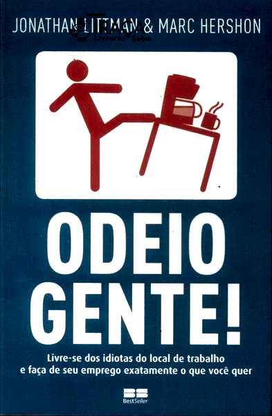 Odeio Gente!