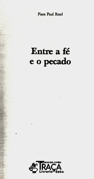 Entre a Fé e o Pecado
