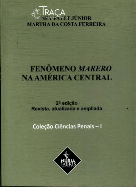 O Fenômeno Marero Na América Central (2014)