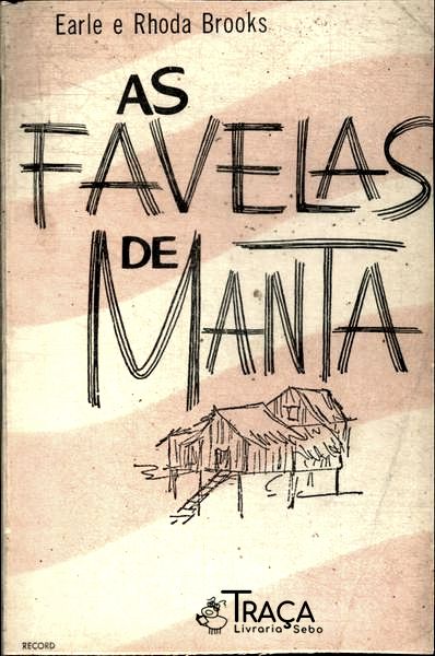 As Favelas de Manta