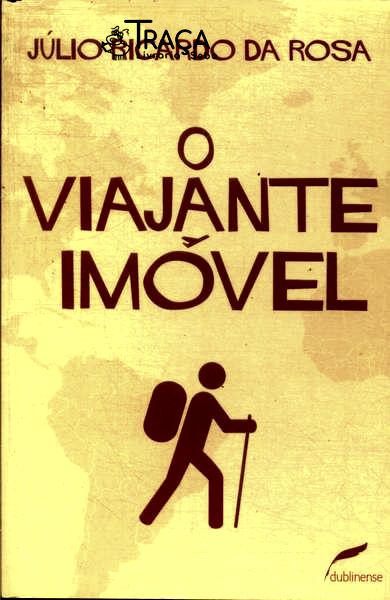 O Viajante Imóvel