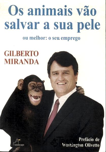 Os Animais Vão Salvar a Sua Pele