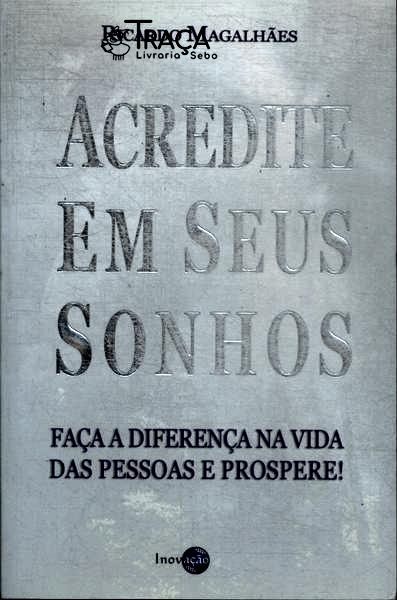 Acredite em Seus Sonhos