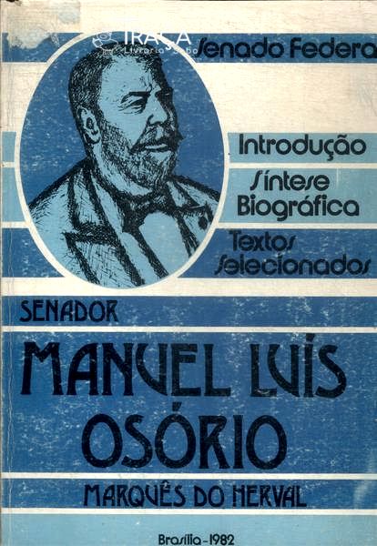 Senador Manuel Luís Osório: Marquês de Herval