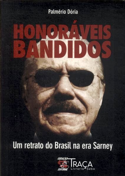 Honoráveis Bandidos