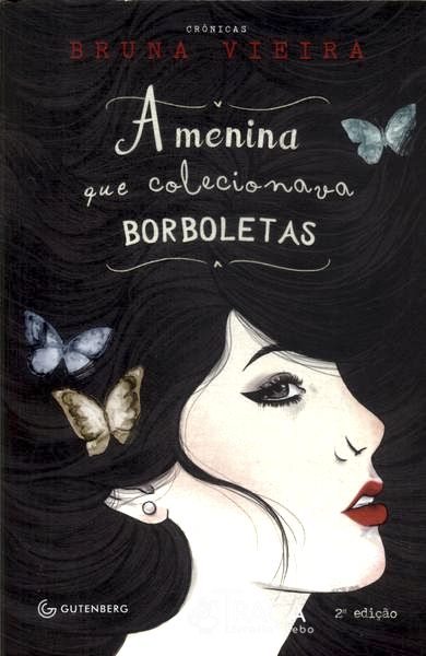 A Menina Que Colecionava Borboletas
