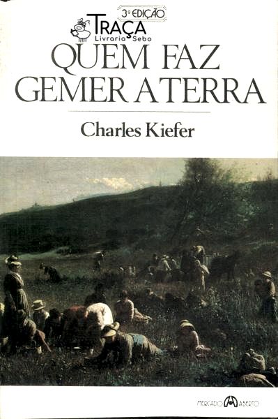 Quem Faz Gemer A Terra