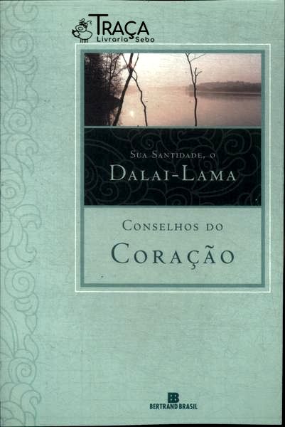 Conselhos do Coração