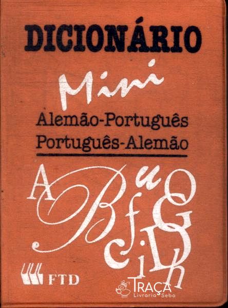 Dicionário Mini Alemão-português / Português-alemão (1996)