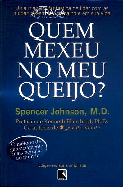Quem Mexeu No Meu Queijo?