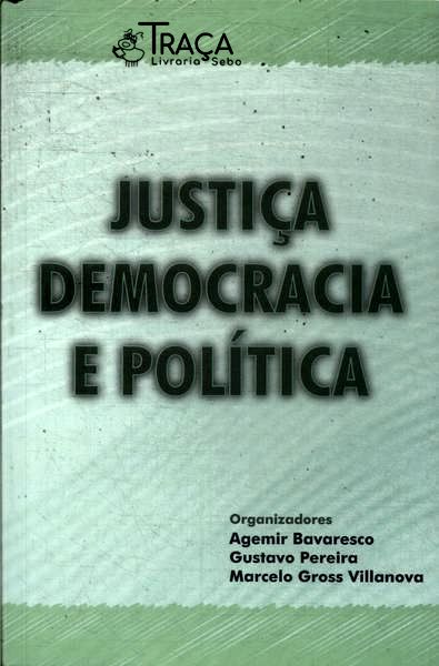 Justiça, Democracia e Política