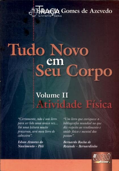Tudo Novo em Seu Corpo Vol 2