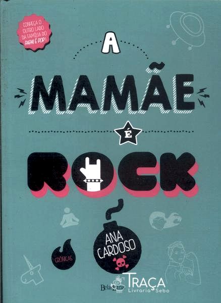 A Mamãe É Rock