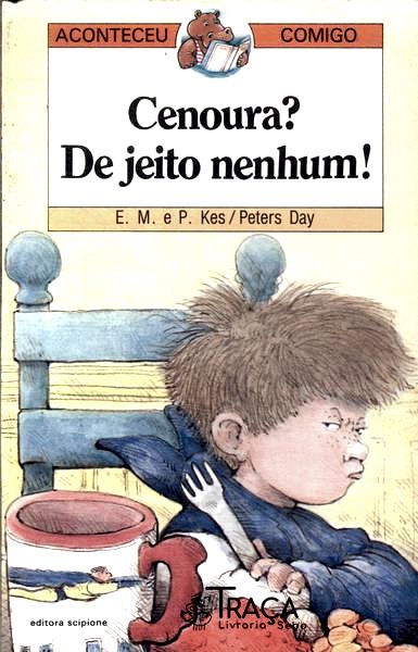 Cenoura? de Jeito Nenhum!