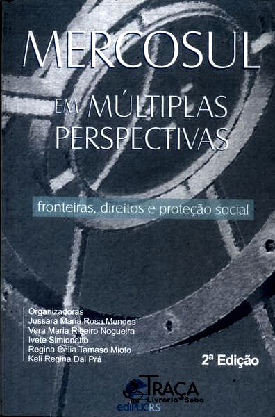 Mercosul Em Múltiplas Perspectivas