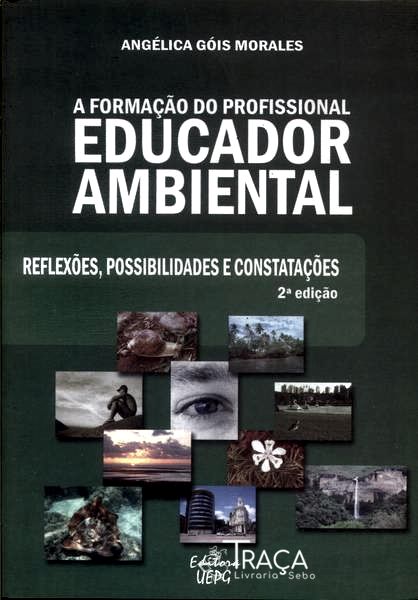 A Fomação do Profissional Educador Ambiental