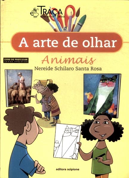 A Arte de Olhar: Animais