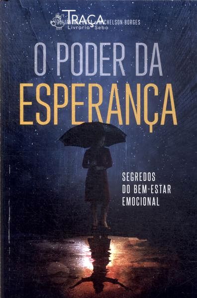 O Poder da Esperança
