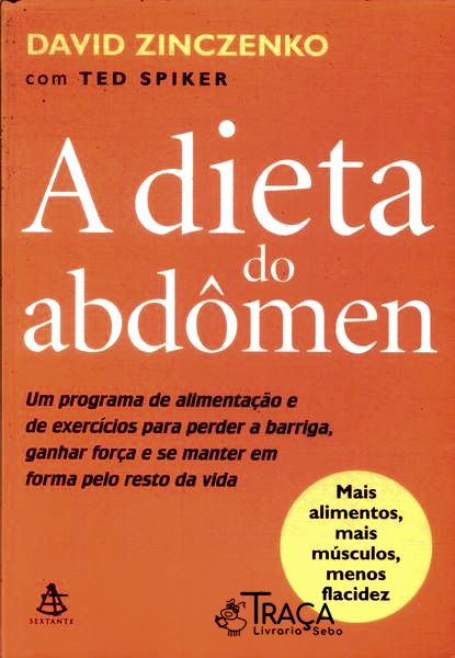 A Dieta do Abdômen