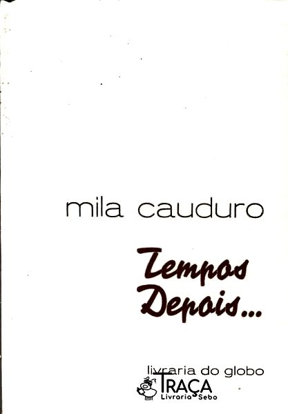 Tempos Depois...