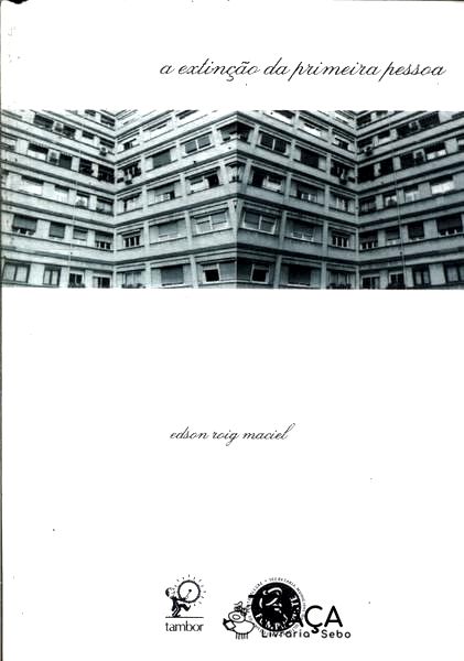 A Extincao Da Primeira Pessoa