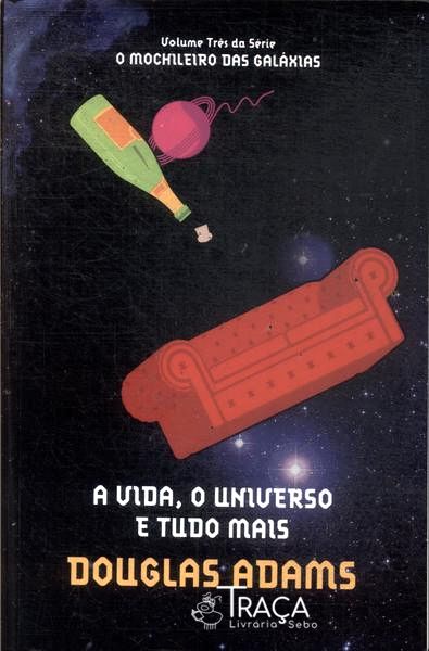 A Vida, o Universo e Tudo Mais