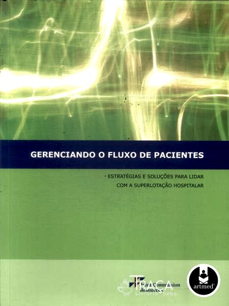 Gerenciando o Fluxo de Pacientes (2008)