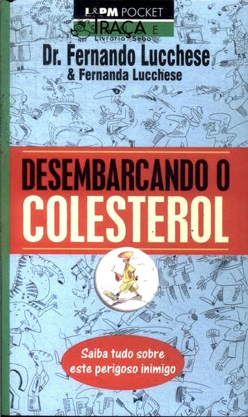 Desembarcando o Colesterol