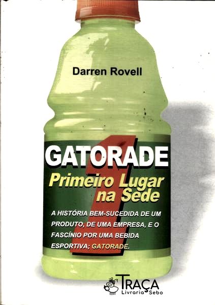 Gatorade: Primeiro Lugar Na Sede
