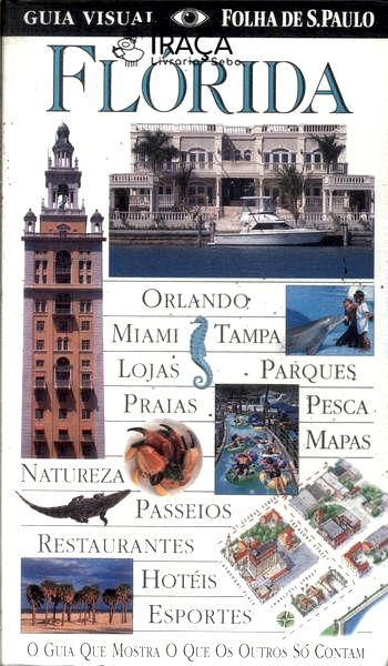 Guia Visual Folha de S. Paulo: Flórida (1997)