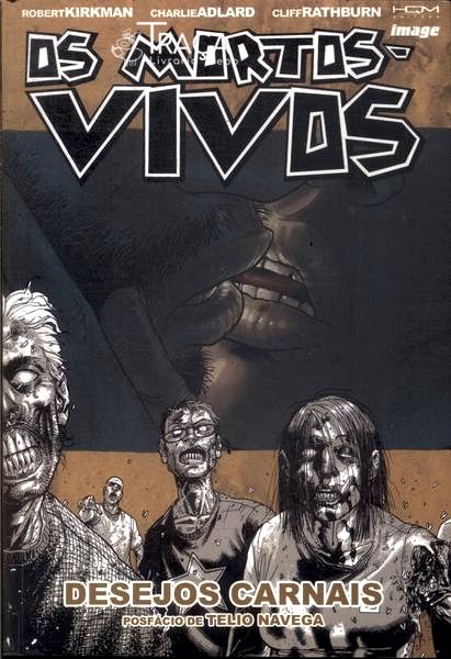 Os Mortos-vivos: Desejos Carnais